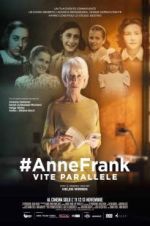 Watch #Anne Frank Parallel Stories 9Movies