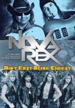 Watch Nova Rex: Ain\'t Easy Being Cheesy 9Movies