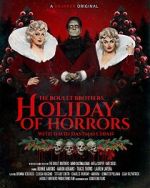 Watch The Boulet Brothers\' Holiday of Horrors (TV Special 2025) 9Movies