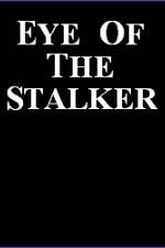 Watch Eye of the Stalker 9Movies