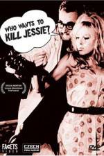 Watch Who Wants to Kill Jessie 9Movies
