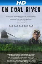 Watch On Coal River 9Movies