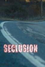 Watch Seclusion 9Movies