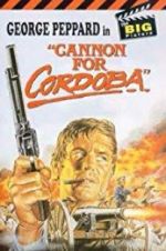 Watch Cannon for Cordoba 9Movies