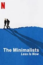 Watch The Minimalists: Less Is Now 9Movies
