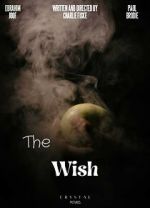 Watch The Wish (Short) 9Movies