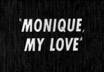 Watch Monique, My Love 9Movies