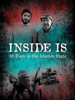 Watch Inside IS: Ten days in the Islamic State 9Movies