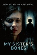Watch My Sister\'s Bones 9Movies