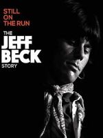 Watch Jeff Beck: Still on the Run 9Movies