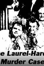 Watch The Laurel-Hardy Murder Case 9Movies