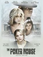 Watch The Poker House 9Movies