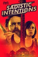 Watch Sadistic Intentions 9Movies