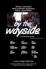 Watch By the Wayside 9Movies