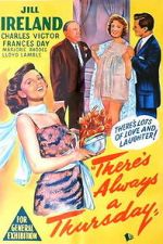 Watch There\'s Always a Thursday 9Movies
