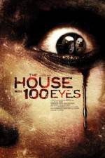 Watch House with 100 Eyes 9Movies