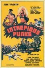 Watch Intrepidos Punks 9Movies