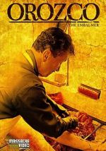 Watch Orozco the Embalmer 9Movies