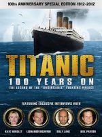 Watch Titanic: 100 Years On 9Movies