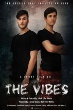 Watch The Vibes 9Movies