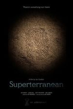 Watch Superterranean 9Movies