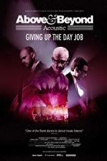 Watch Above & Beyond Acoustic - Giving Up The Day Job 9Movies