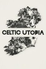 Watch Celtic Utopia 9Movies
