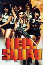 Watch Hell Squad 9Movies