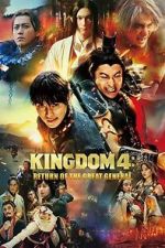 Watch Kingdom: Return of the Great General 9Movies