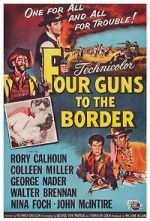 Watch Four Guns to the Border 9Movies