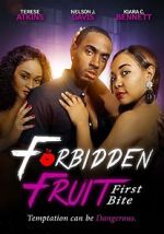 Watch Forbidden Fruit: First Bite 9Movies