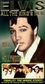 Watch Elvis: All the King\'s Men (Vol. 3) - Wild in Hollywood 9Movies