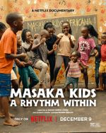 Watch Masaka Kids: A Rhythm Within 9Movies