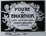 Watch You\'re an Education (Short 1938) 9Movies