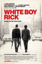 Watch White Boy Rick 9Movies