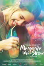 Watch Margarita with a Straw 9Movies