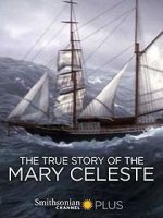 Watch The True Story of the Mary Celeste 9Movies
