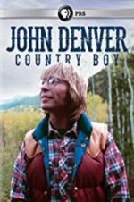 Watch John Denver: Country Boy 9Movies