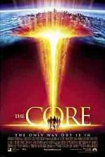 Watch The Core 9Movies