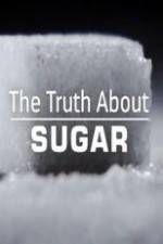 Watch The Truth About Sugar 9Movies