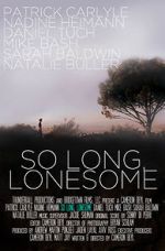 Watch So Long, Lonesome 9Movies