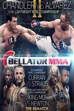Watch Bellator 106 Chandler vs Alvarez 9Movies