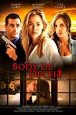 Watch Body of Deceit 9Movies
