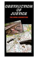 Watch Obstruction of Justice 9Movies