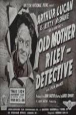 Watch Old Mother Riley Detective 9Movies