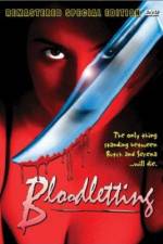 Watch Bloodletting 9Movies