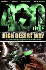 Watch 420 High Desert Way 9Movies