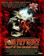 Watch Poultrygeist: Night of the Chicken Dead 9Movies