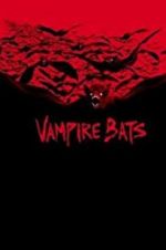 Watch Vampire Bats 9Movies