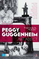 Watch Peggy Guggenheim: Art Addict 9Movies